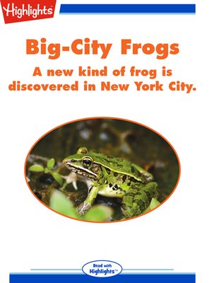 cover image of Big-City Frogs